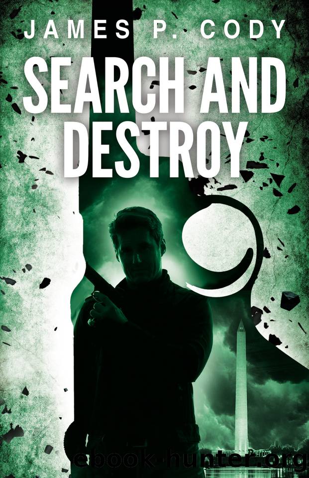 Search and Destroy by James Cody