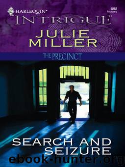 Search and Seizure by Miller Julie
