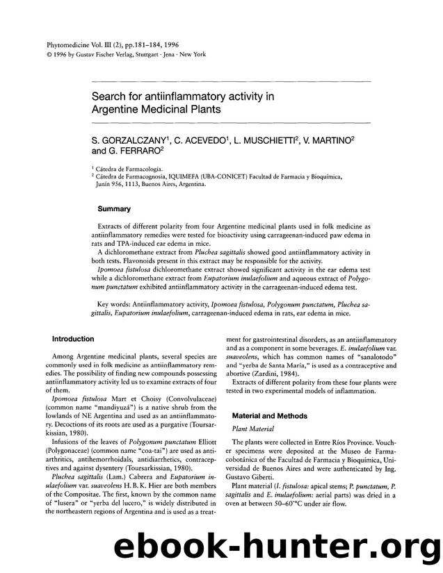 Search for antiinflammatory activity in Argentine Medicinal Plants by S. Gorzalczany & C. Acevedo & L. Muschietti & V. Martino & G. Ferraro