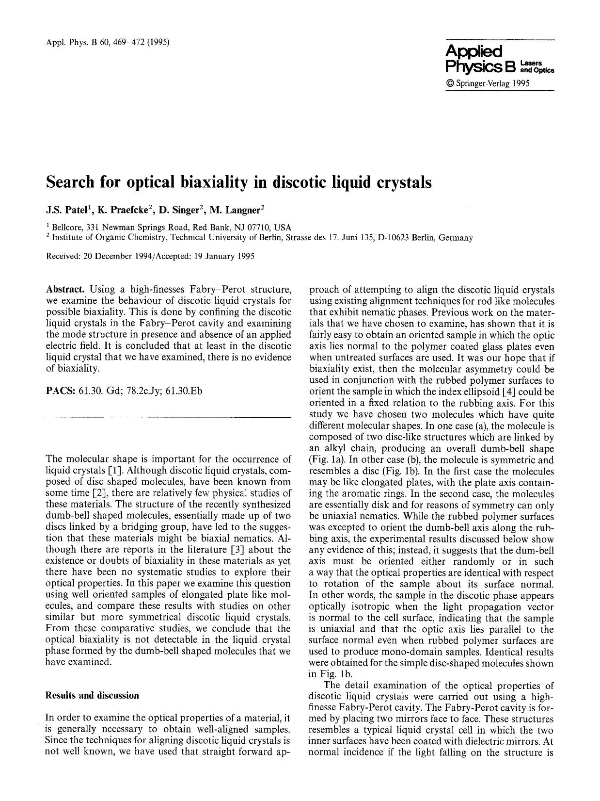 Search for optical biaxiality in discotic liquid crystals by Unknown
