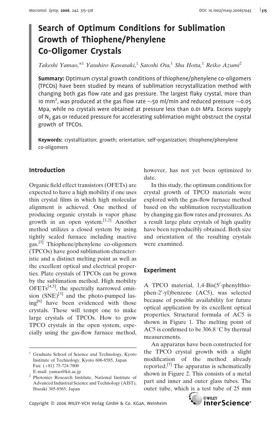 Search of Optimum Conditions for Sublimation Growth of ThiophenePhenylene Co-Oligomer Crystals by Unknown
