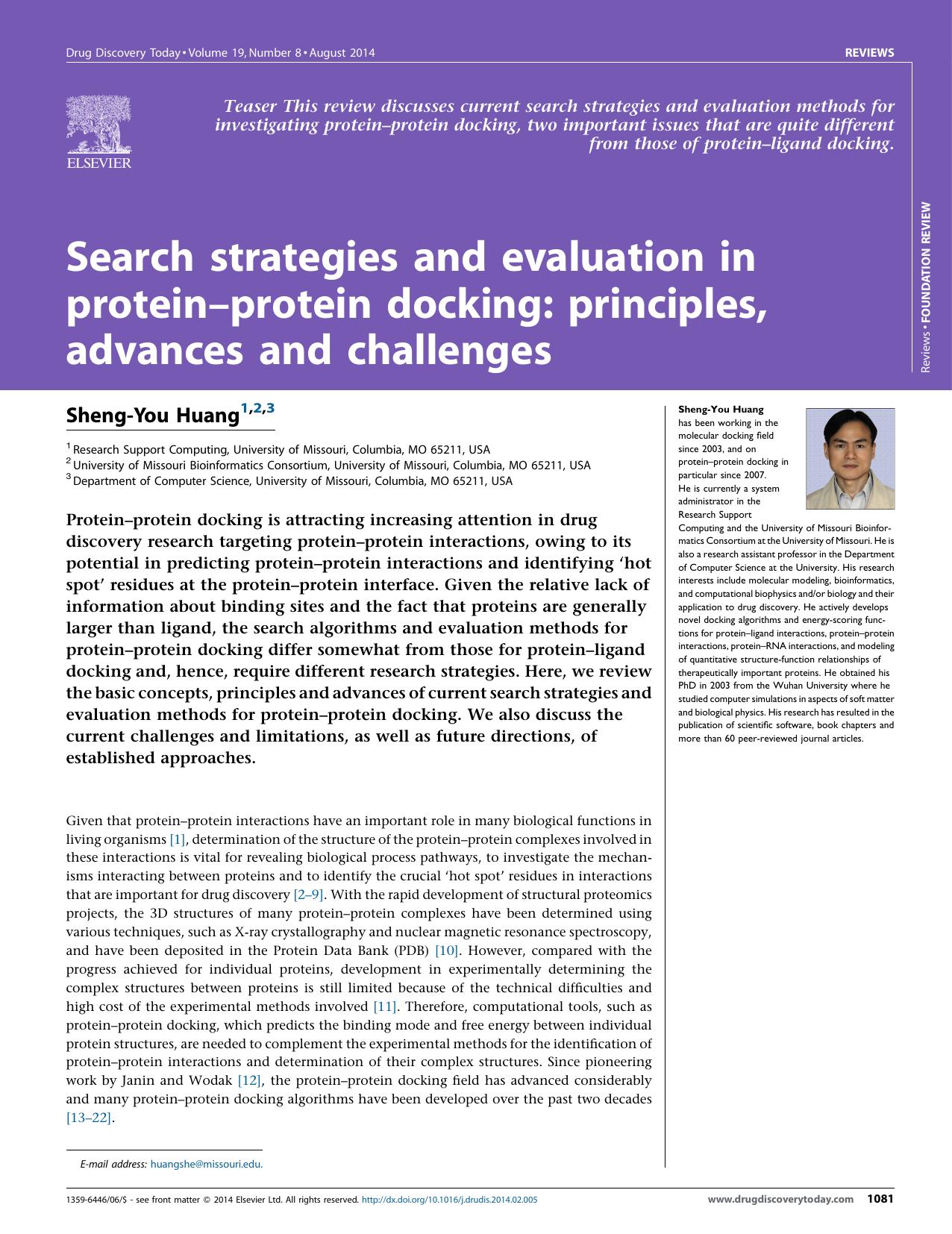 Search strategies and evaluation in proteinâprotein docking: principles, advances and challenges by Sheng-You Huang