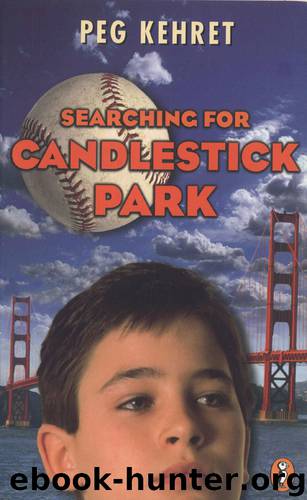 Searching for Candlestick Park by Peg Kehret