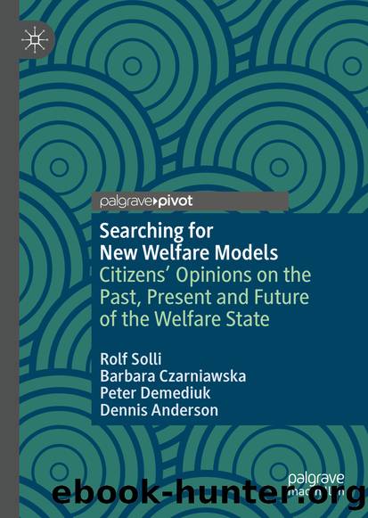 Searching for New Welfare Models by Rolf Solli & Barbara Czarniawska & Peter Demediuk & Dennis Anderson