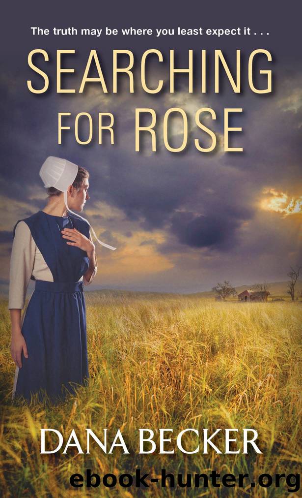 Searching for Rose by Dana Becker