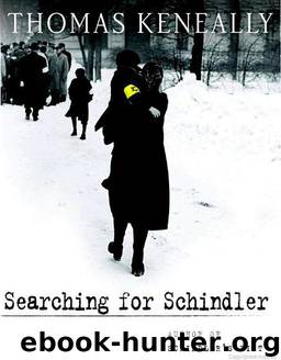 Searching for Schindler: A Memoir by Thomas Keneally
