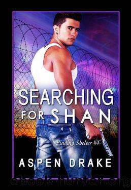 Searching for Shan by Aspen Drake & Ever Coming
