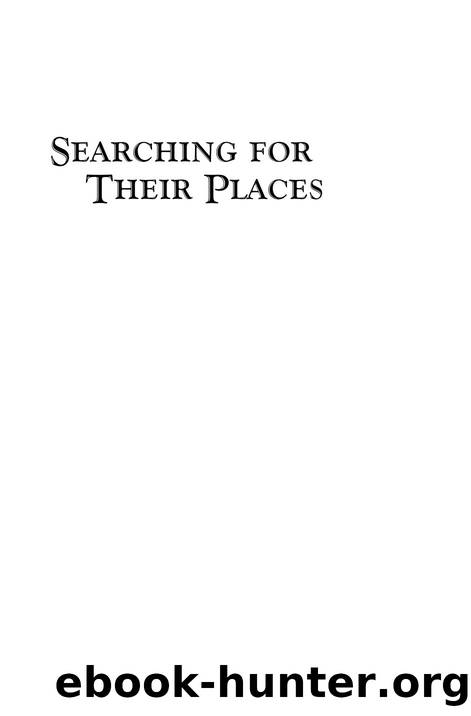 Searching for Their Places : Women in the South Across Four Centuries by Thomas H. Appleton; Angela Boswell