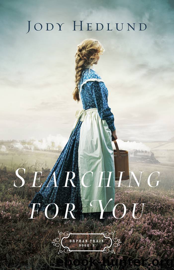 Searching for You by Jody Hedlund