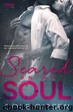 Seared on my Soul by Cole Gibsen