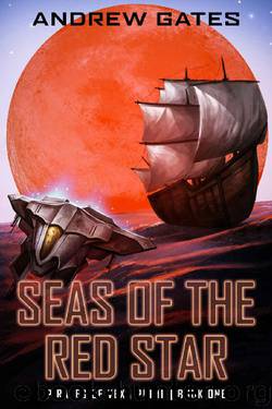 Seas of the Red Star by Andrew Gates