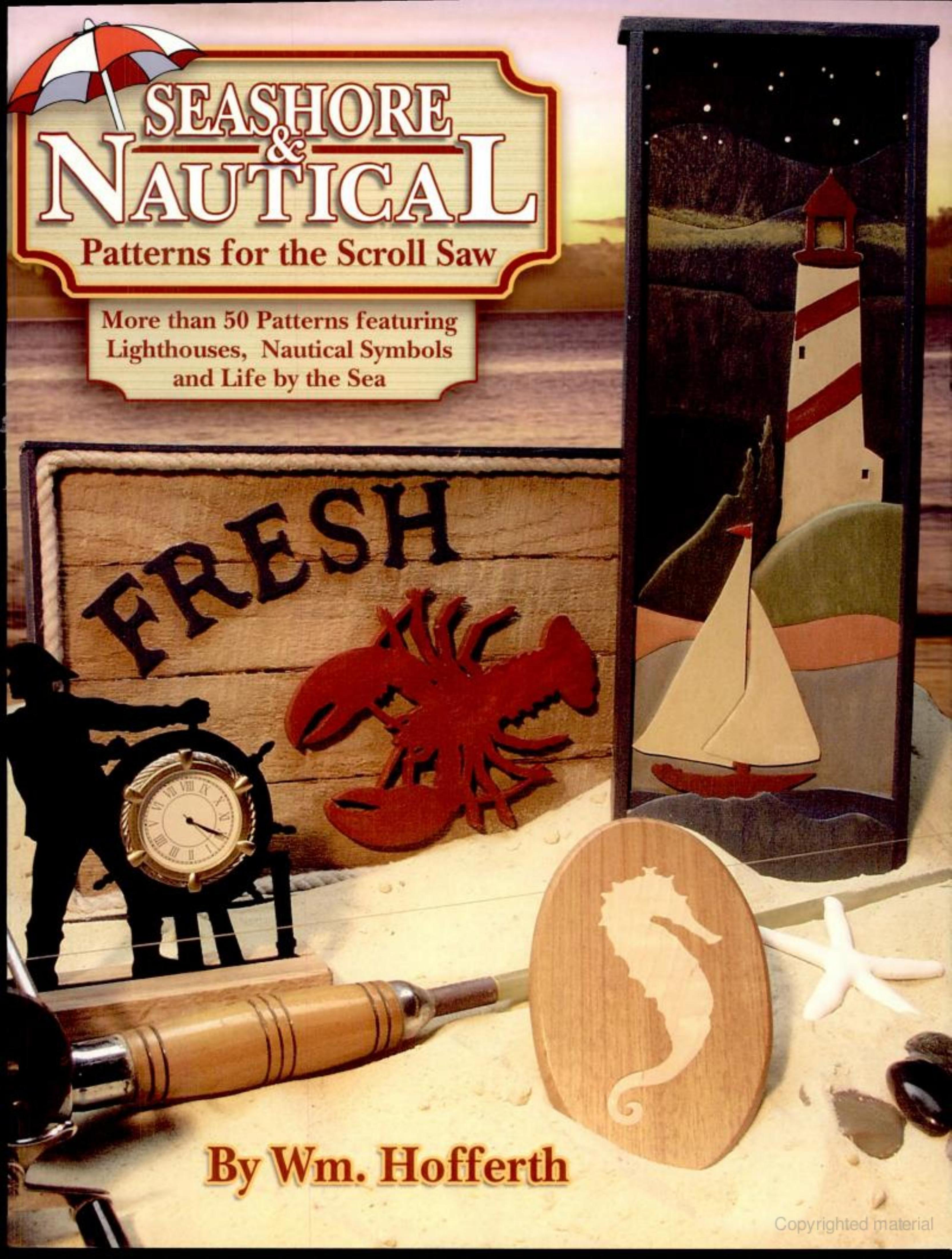 Seashore and Nautical Patterns for the Scroll Saw by Hofferth Williamm