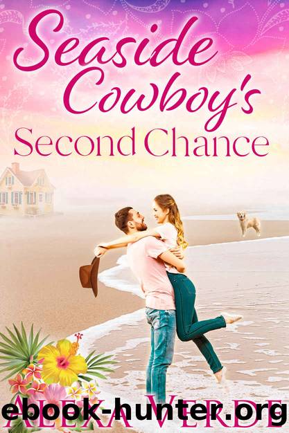 Seaside Cowboy's Second Chance (Seaside Cowboys Book 1) by Alexa Verde