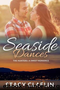 Seaside Dances_A Sweet Romance by Stacy Claflin