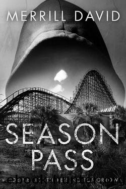 Season Pass by Merrill David