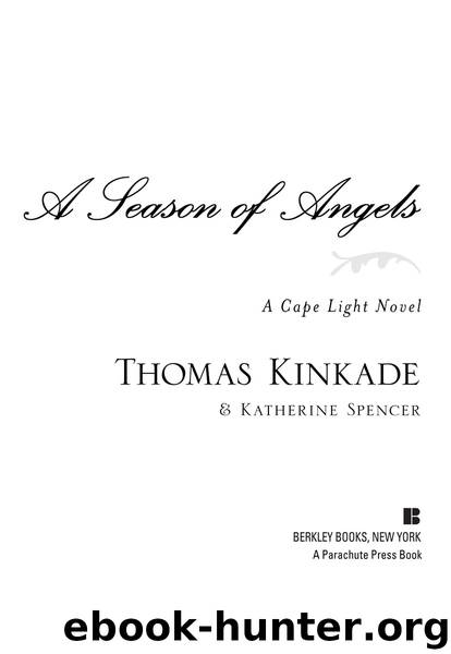 Season of Angels (9781101612170) by Kinkade Thomas; Spencer Katherine