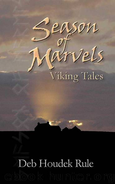 Season of Marvels: Viking Tales by Deb Houdek Rule