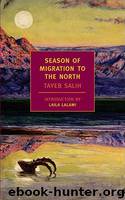 Season of Migration to the North by Tayeb Sali
