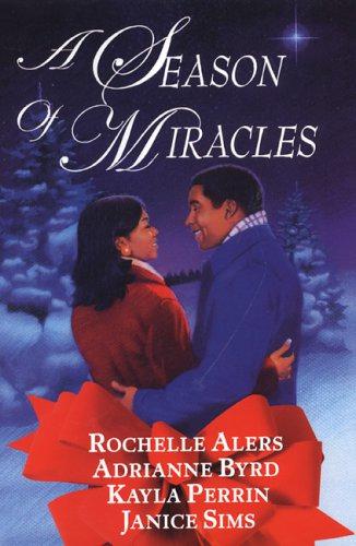 Season of Miracles: Shepherd Moon/Wishing on a Starr/Blind Faith/A Christmas Serenade