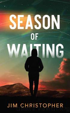 Season of Waiting by Jim Christopher