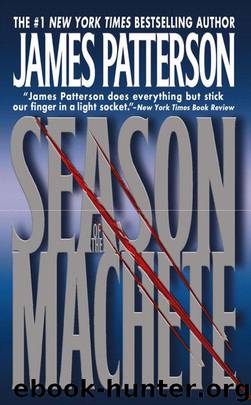 Season of the Machete by James Patterson