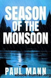 Season of the Monsoon by Paul Mann