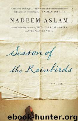 Season of the Rainbirds by Nadeem Aslam