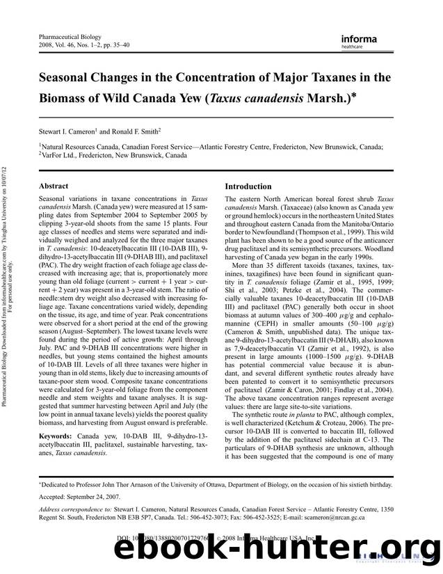 Seasonal Changes in the Concentration of Major Taxanes in the Biomass of Wild Canada Yew (Taxus canadensis. Marsh.)* by Stewart I. Cameron & Ronald F. Smith