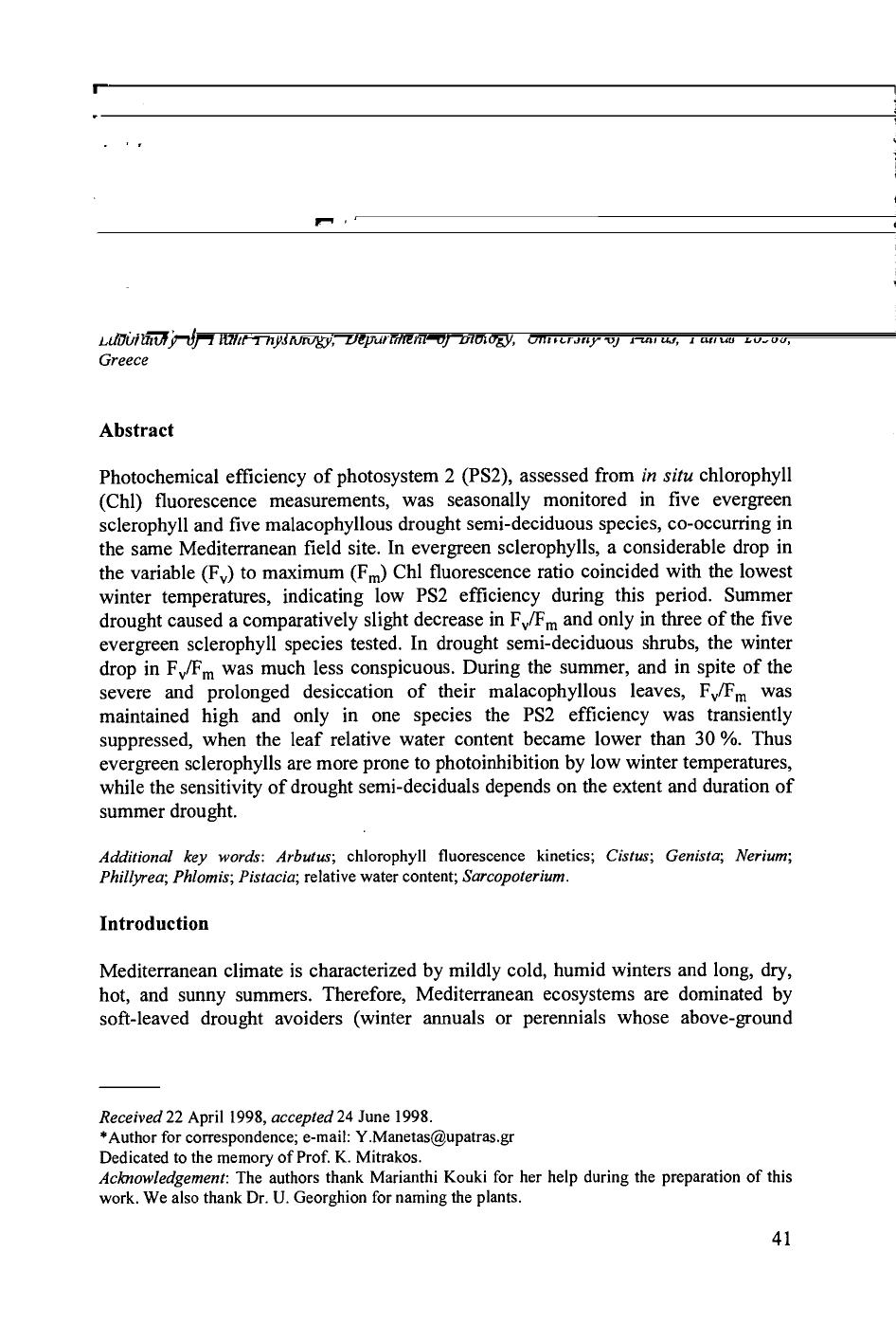 Seasonal Patterns of Photosystem 2 Photochemical Efficiency in Evergreen Sclerophylls and Drought Semi-Deciduous Shrubs under Mediterranean Field Conditions by Unknown