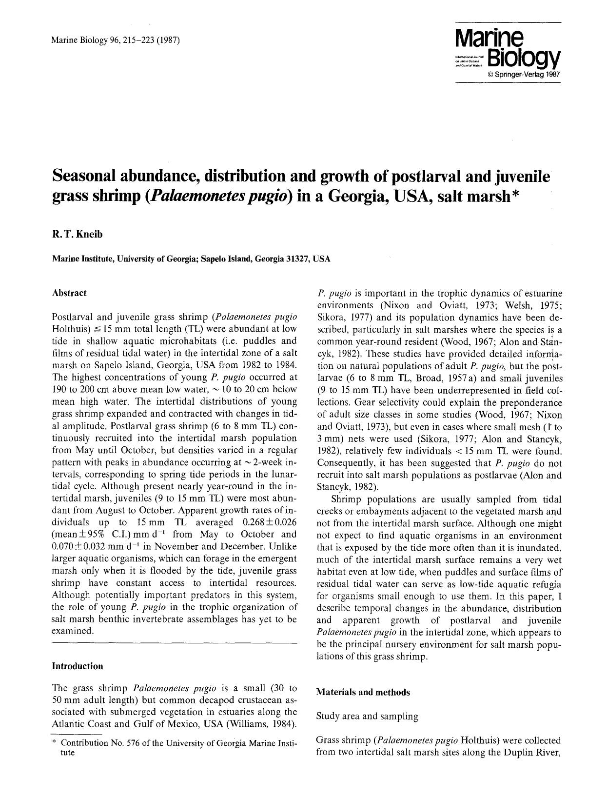 Seasonal abundance, distribution and growth of postlarval and juvenile grass shrimp ( <Emphasis Type="Italic">Palaemonetes pugio <Emphasis>) in a Georgia, USA, salt marsh by Unknown