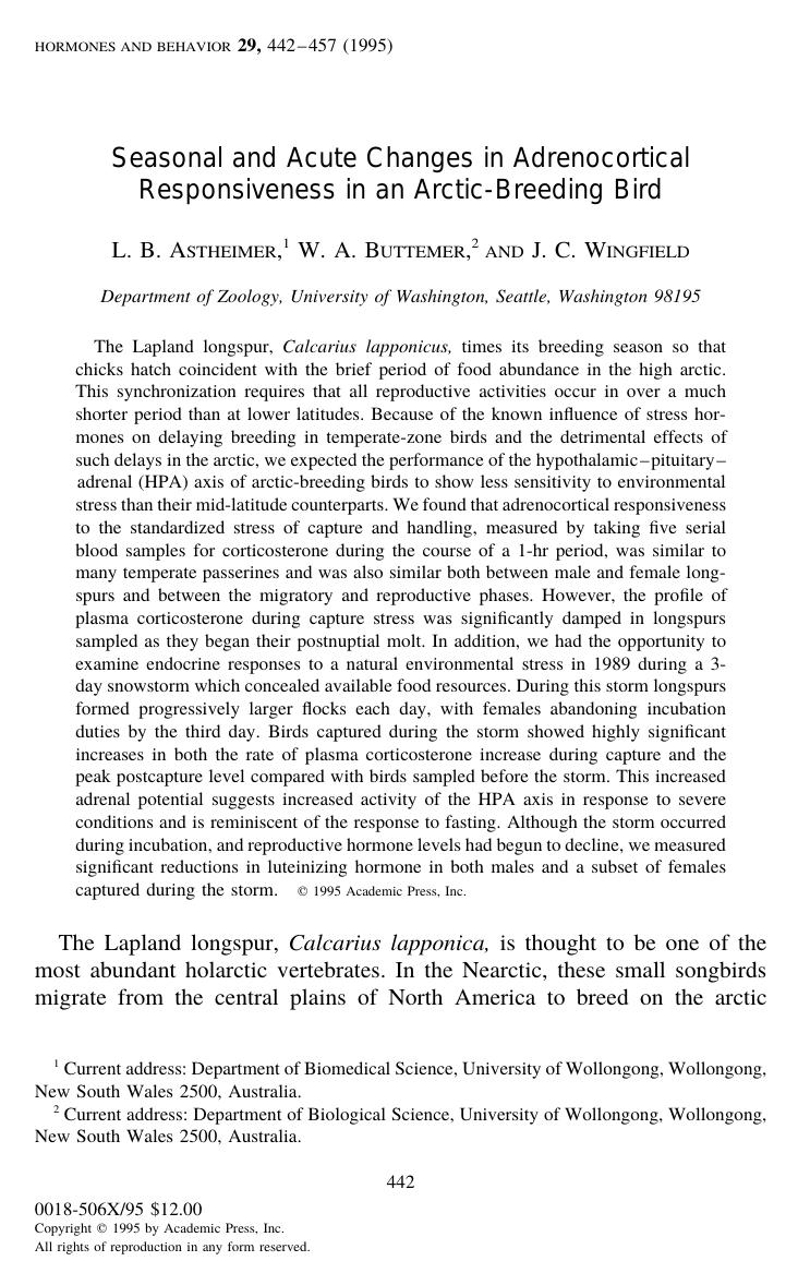 Seasonal and Acute Changes in Adrenocortical Responsiveness in an Arctic-Breeding Bird by Astheimer L. B. et al