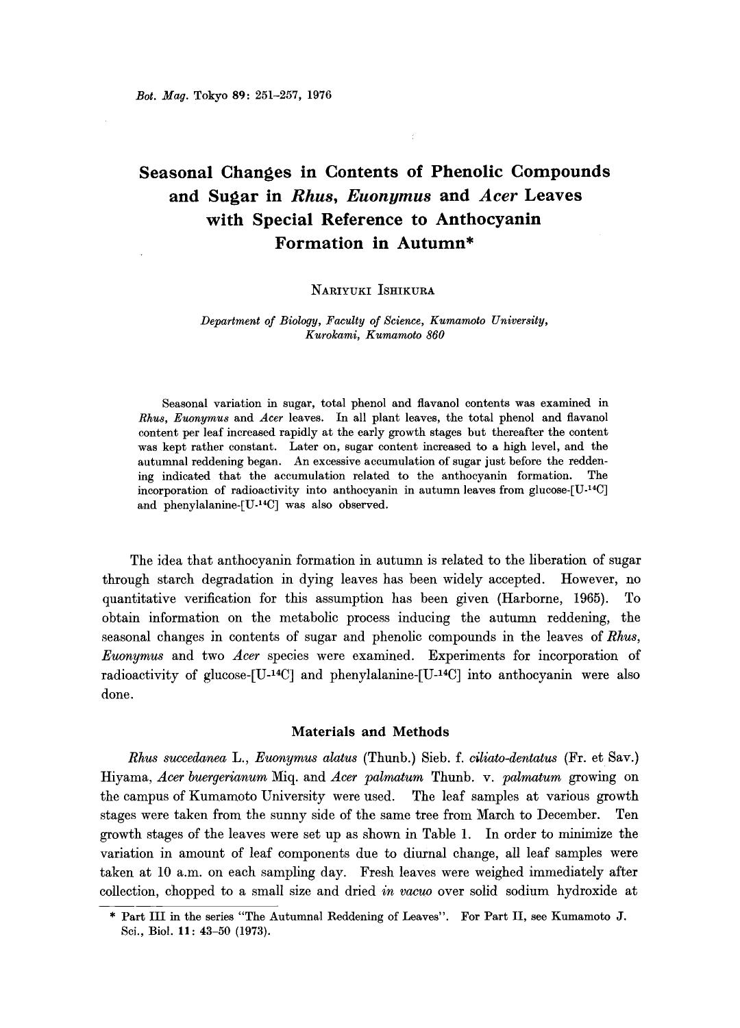 Seasonal changes in contents of phenolic compounds and sugar in <Emphasis Type="Italic">Rhus, Euonymus <Emphasis> and <Emphasis Type="Italic">Acer <Emphasis> leaves with special re by Unknown