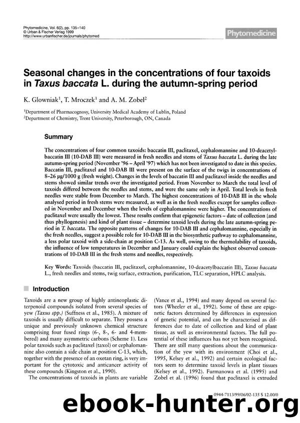 Seasonal changes in the concentrations of four taxoids in Taxus baccata L. during the autumn-spring period by K. Glowniak & T. Mroczek & A.M. Zobel