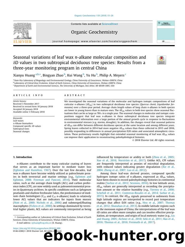 Seasonal variations of leaf wax n-alkane molecular composition and ÃÂ´D values in two subtropical deciduous tree species: Results from a three-year monitoring program in central China by Xianyu Huang & Bingyan Zhao & Kui Wang & Yu Hu & Philip A. Meyers