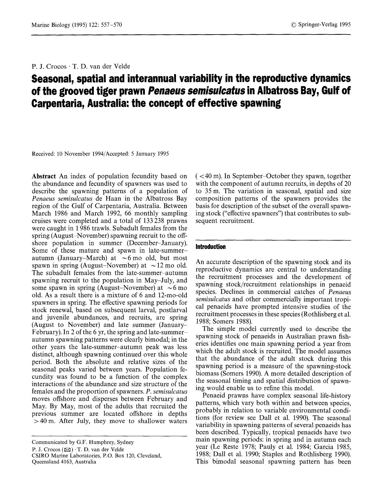 Seasonal, spatial and interannual variability in the reproductive dynamics of the grooved tiger prawn <Emphasis Type="Italic">Penaeus semisulcatus<Emphasis> in Albatross Bay, Gulf by Unknown
