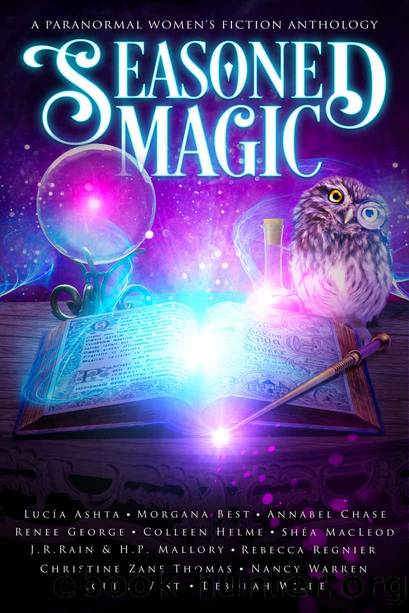 Seasoned Magic: A Paranormal Women's Fiction Anthology by unknow