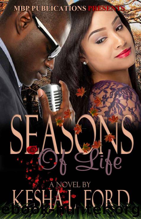 Seasons Of Life by Kesha L Ford