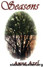 Seasons by Anne Azel