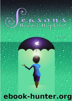 Seasons by Bonnie Hopkins