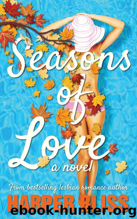 Seasons of Love: A Lesbian Romance Novel by Bliss Harper
