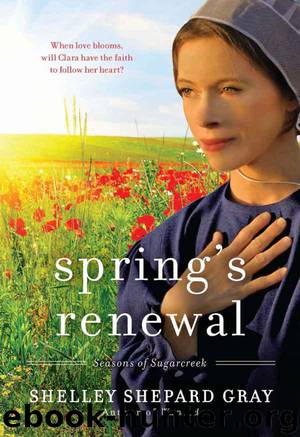 Seasons of Sugarcreek 02. Spring's Renewal by Shelley Shepard Gray