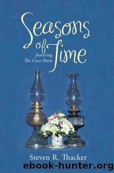 Seasons of Time by Steven R. Thacker