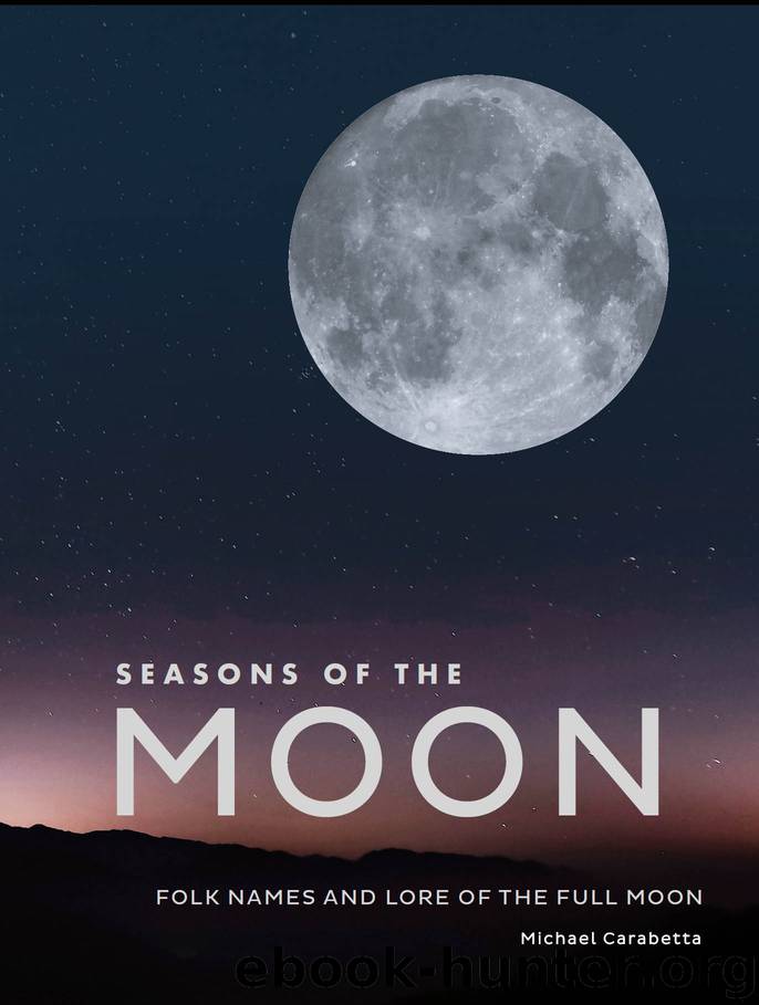 Seasons of the Moon by Michael Carabetta