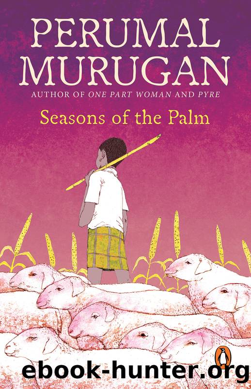 Seasons of the Palm by Perumal Murugan