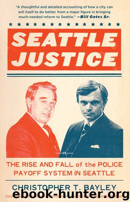 Seattle Justice by Christopher T. Bayley