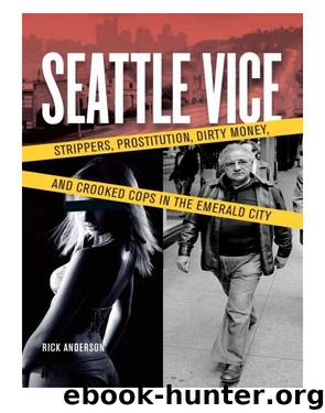 Seattle Vice by Rick Anderson