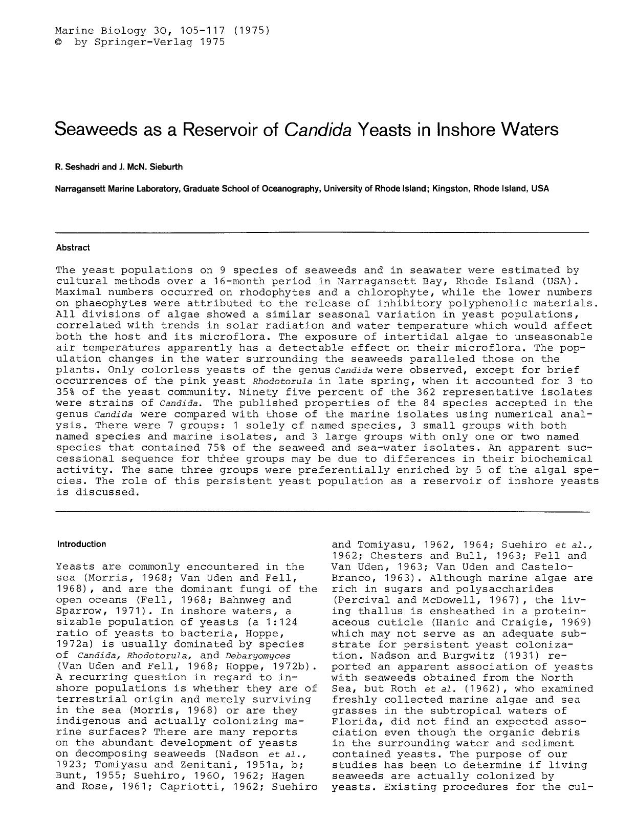 Seaweeds as a reservoir of <Emphasis Type="Italic">Candida<Emphasis> yeasts in inshore waters by Unknown