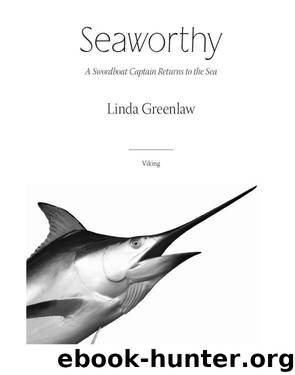 Seaworthy by Linda Greenlaw