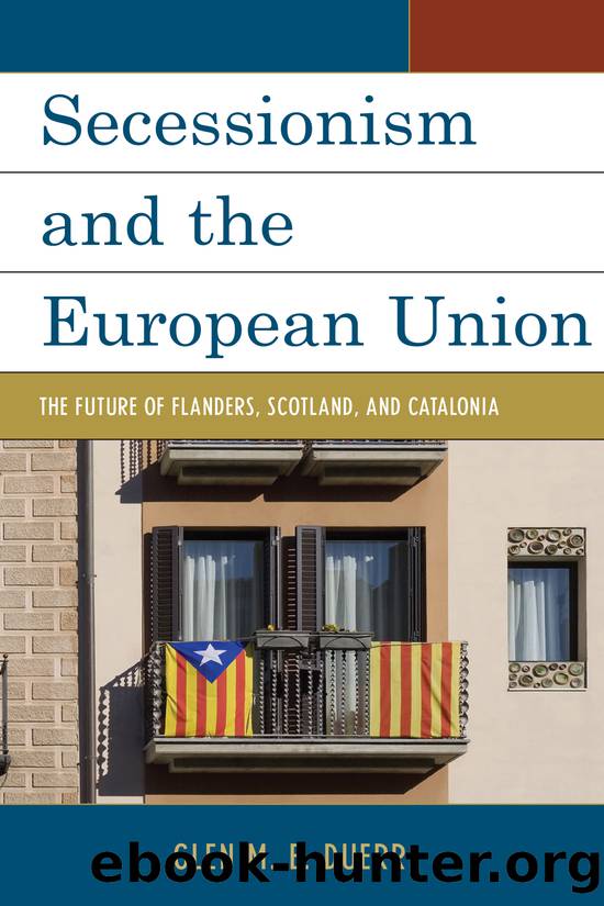 Secessionism and the European Union by Duerr Glen M.E.;