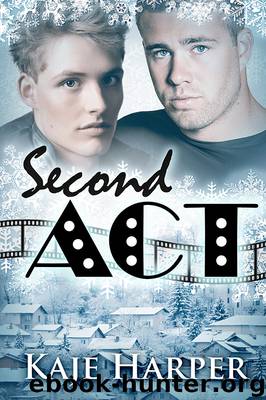 Second Act by Kaje Harper